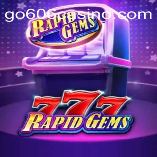 RapidGems777: Um Novo Fenômeno no Mundo dos Jogos